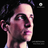 Ishay Shaer - Late beethoven piano sonatas (CD)
