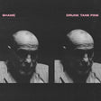 Shame - Drunk tank pink (CD) - Velvet Music