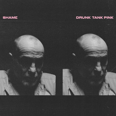 Shame - Drunk tank pink (CD) - Velvet Music