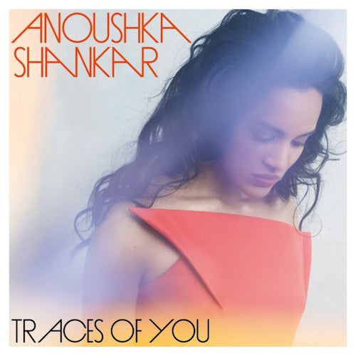 Anoushka Shankar - Traces of you (CD) - Velvet Music