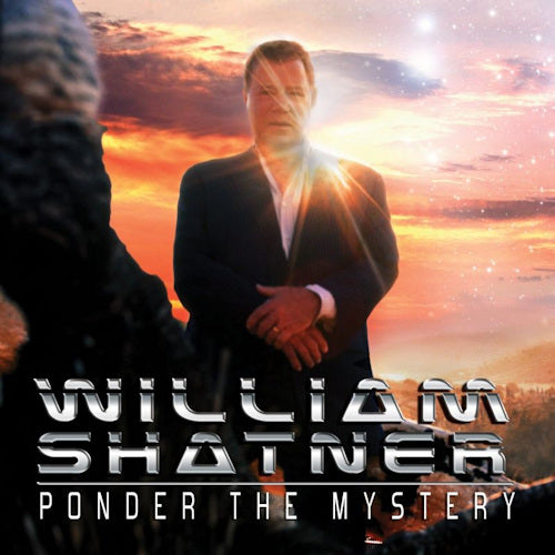 William Shatner - Ponder the mystery (LP)