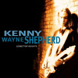 Kenny Wayne Shepherd - Ledbetter heights (CD) - Velvet Music