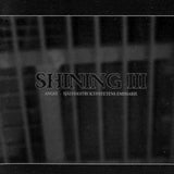 Shining - Iii - angst (CD) - Velvet Music