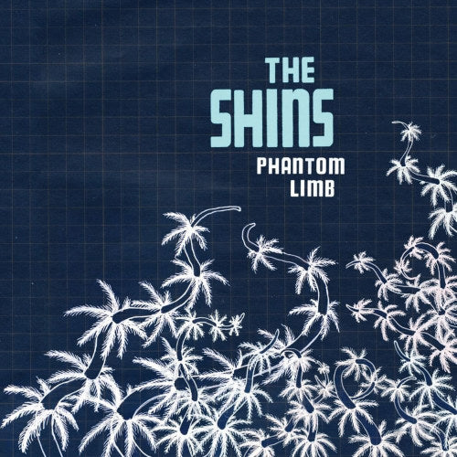 Shins - Phantom limb (LP)
