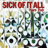 Sick Of It All - Yours truly (CD) - Velvet Music