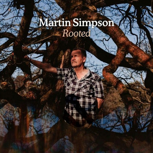 Martin Simpson - Rooted (CD) - Velvet Music