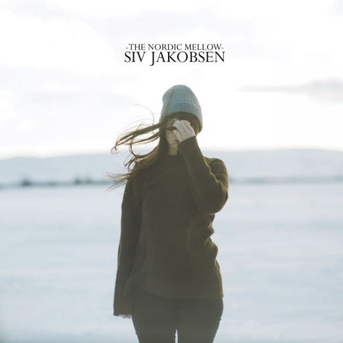 Siv Jakobsen - The nordic mellow (CD) - Velvet Music