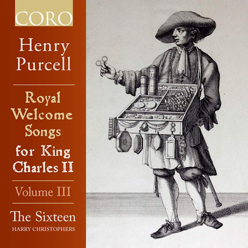 Sixteen - Royal welcome songs for king charles ii vol.3 (CD)