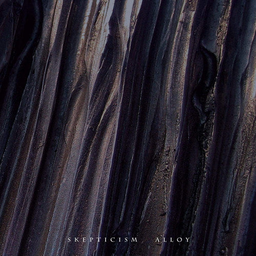 Skepticism - Alloy (LP) - Velvet Music