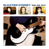 Sleater-kinney - Dig me out (LP) - Velvet Music