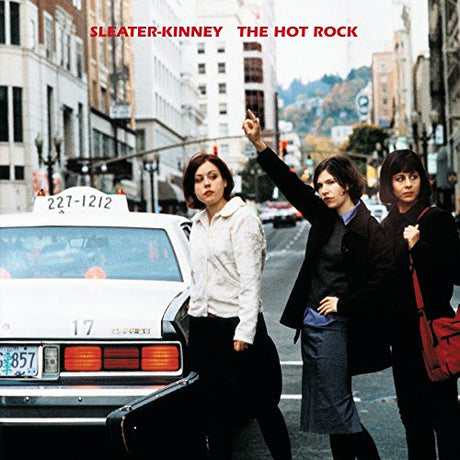 Sleater-kinney - Hot rock (CD) - Velvet Music