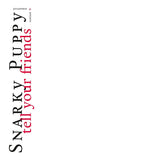 Snarky Puppy - Tell your friends - 10 year anniversary (CD) - Velvet Music