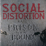 Social Distortion - Prison bound (LP)