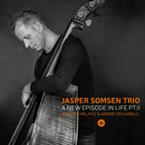 Jasper Somsen -trio- - A new episode in life pt. ii (CD)