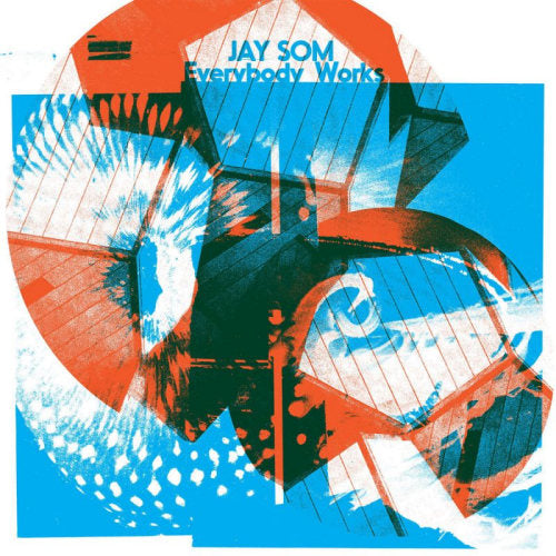Jay Som - Everybody works (LP)