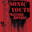 Sonic Youth - Rather ripped (LP) - Velvet Music