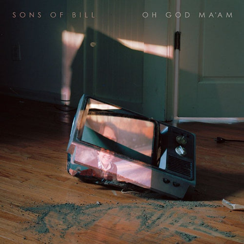 Sons Of Bill - Oh god ma'am (CD)