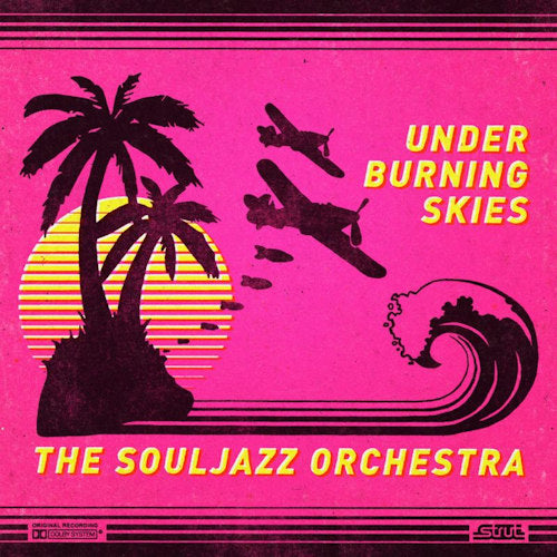 Souljazz Orchestra - Under burning skies (CD) - Velvet Music