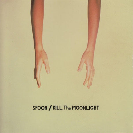 Spoon - Kill the moonlight (LP) - Velvet Music