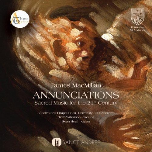 St. Salvator's Chapel Choir - Annunciations (CD)