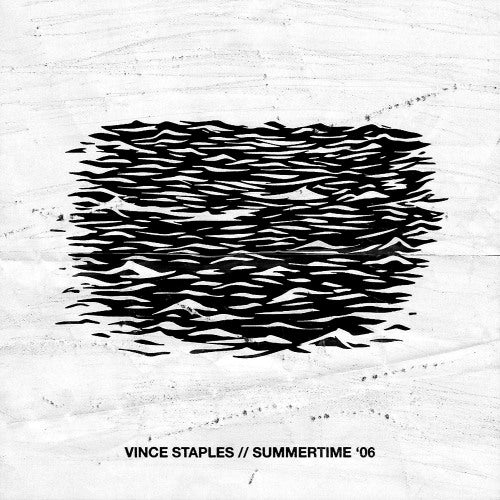 Vince Staples - Summertime '06 segment 2 (LP) - Velvet Music
