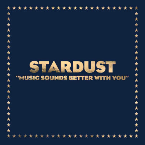 Stardust - Music sounds better with you (12-inch maxi-single) - Velvet Music