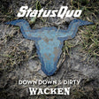 Status Quo - Down down & dirty at wacken (CD) - Velvet Music