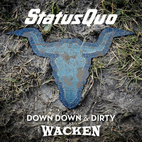 Status Quo - Down down & dirty at wacken (LP) - Velvet Music