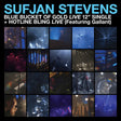 Sufjan Stevens - Blue bucket of gold (LP) - Velvet Music