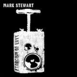 Mark Stewart - Exorcism of envy (CD) - Velvet Music