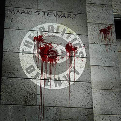 Mark Stewart - Politics of envy (CD) - Velvet Music