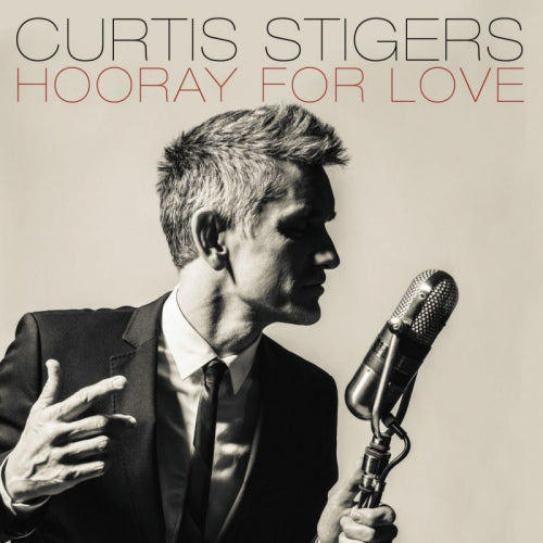 Curtis Stigers - Hooray for love (CD)