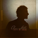 Chris Stills - Don't be afraid (CD) - Velvet Music