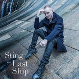Sting - Last ship (LP) - Velvet Music