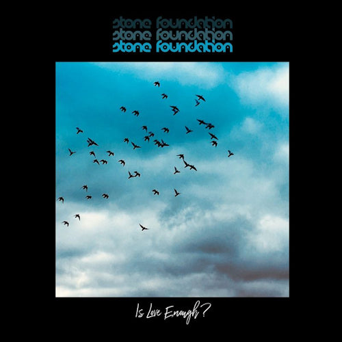 Stone Foundation - Is love enough? (LP)
