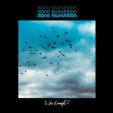 Stone Foundation - Is love enough? (LP)