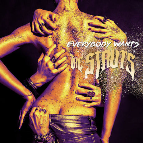 The Struts - Everybody wants (CD) - Velvet Music