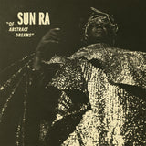 Sun Ra - Of abstract dreams (LP) - Velvet Music