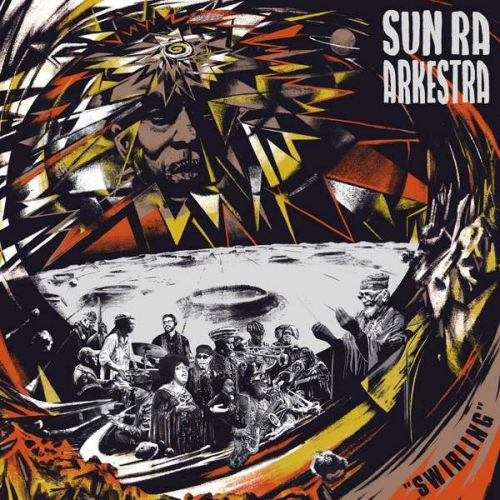 Sun Ra Arkestra - Swirling (CD) - Velvet Music