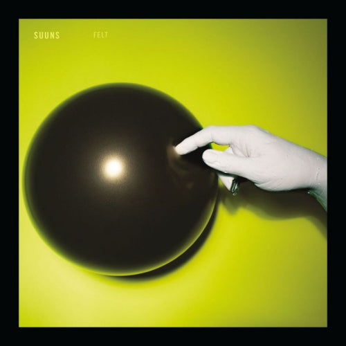 Suuns - Felt (CD) - Velvet Music