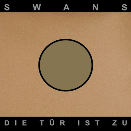 Swans - Die tur ist zu (LP)