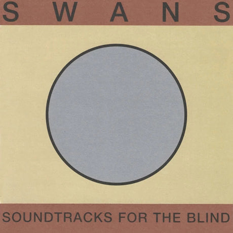 Swans - Soundtracks for the blind (CD)