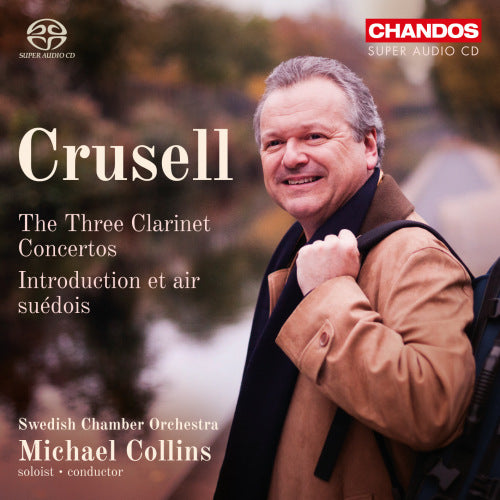 Bh Crusell - Three clarinet concertos (CD)
