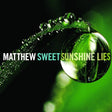 Matthew Sweet - Sunshine lies + 4 (LP) - Velvet Music