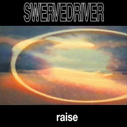 Swervedriver - Raise (LP) - Velvet Music