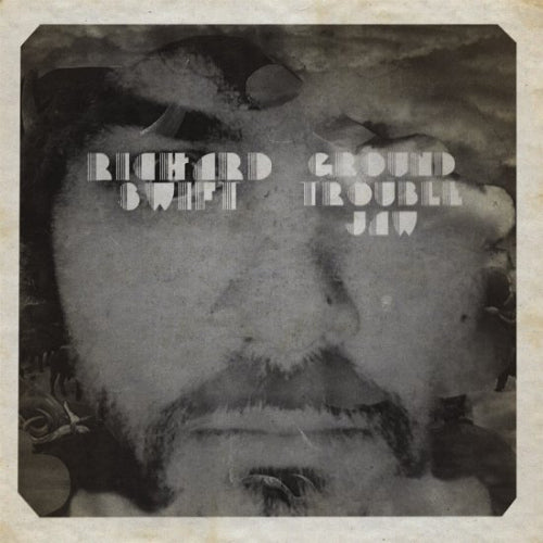 Richard Swift - Ground trouble jaw - walt wolfman (LP) - Velvet Music