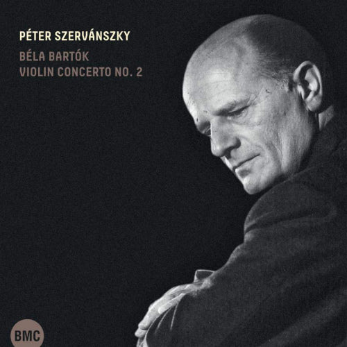 Peter Szervanszky - Bela Bartok concerto pour violon n° 2 (CD)