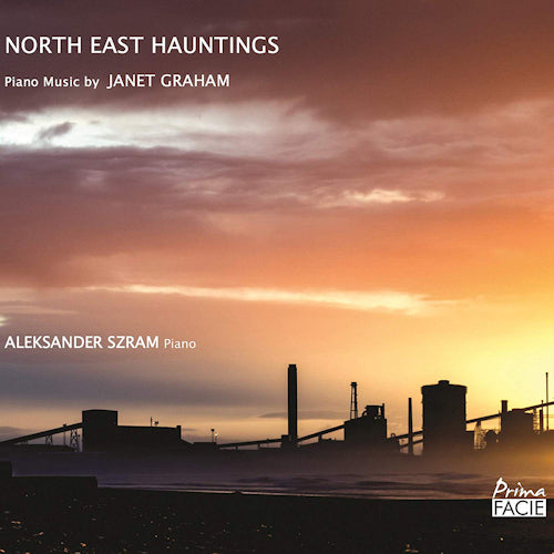 Aleksander Szram - North east hauntings (CD)