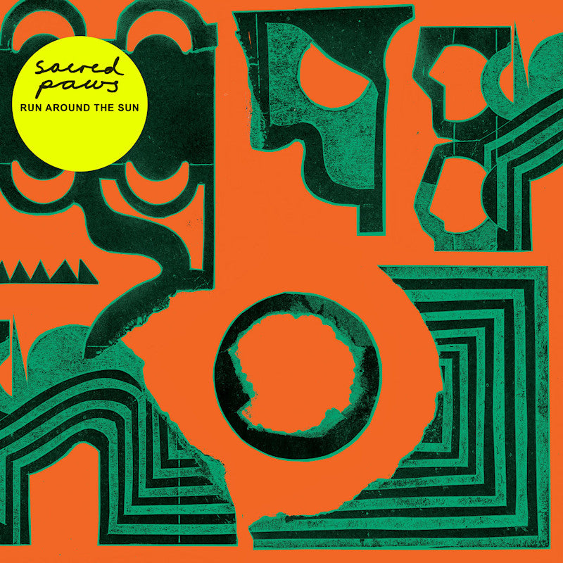 Sacred Paws - Run around the sun (LP)