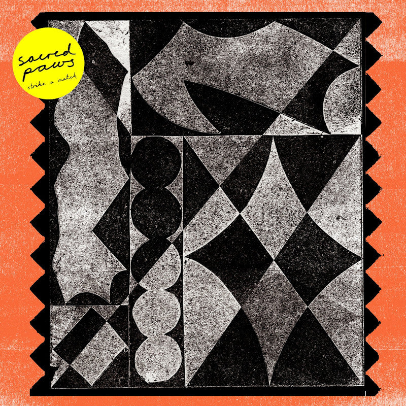 Sacred Paws - Strike a match (LP) - Velvet Music